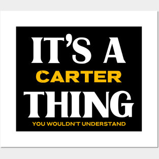 It's a Carter Thing You Wouldn't Understand Posters and Art